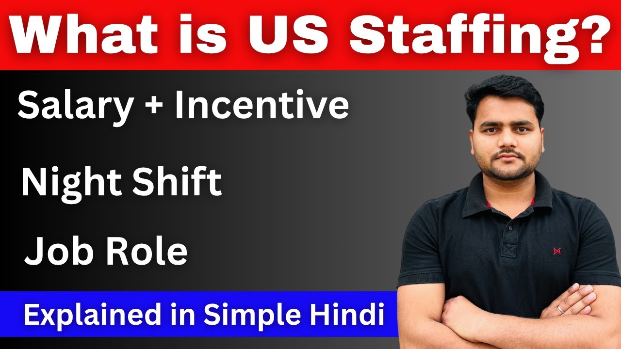 What is US Staffing And Recruitment | What is US Staffing | US Staffing Company | US Staffing Job