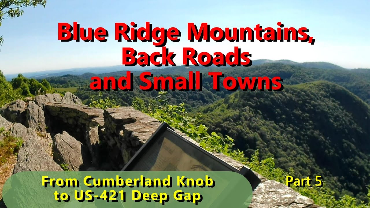 Blue Ridge Parkway, NC  Part 5