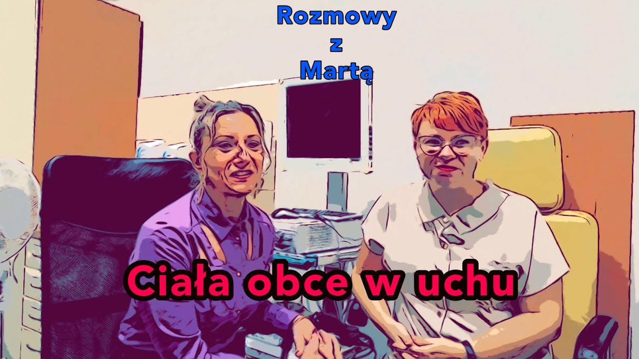 Ciała obce w uchu