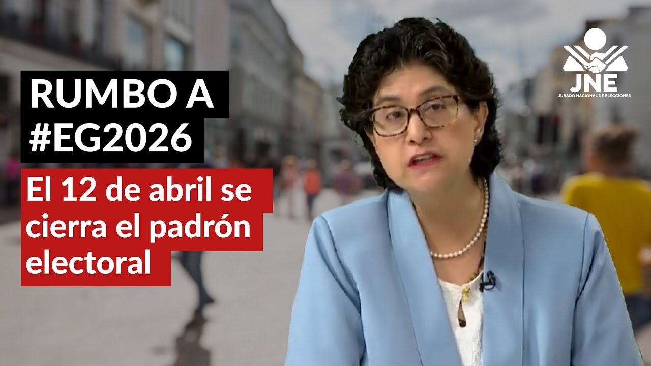 Importancia del padrón electoral para las elecciones generales del 2026