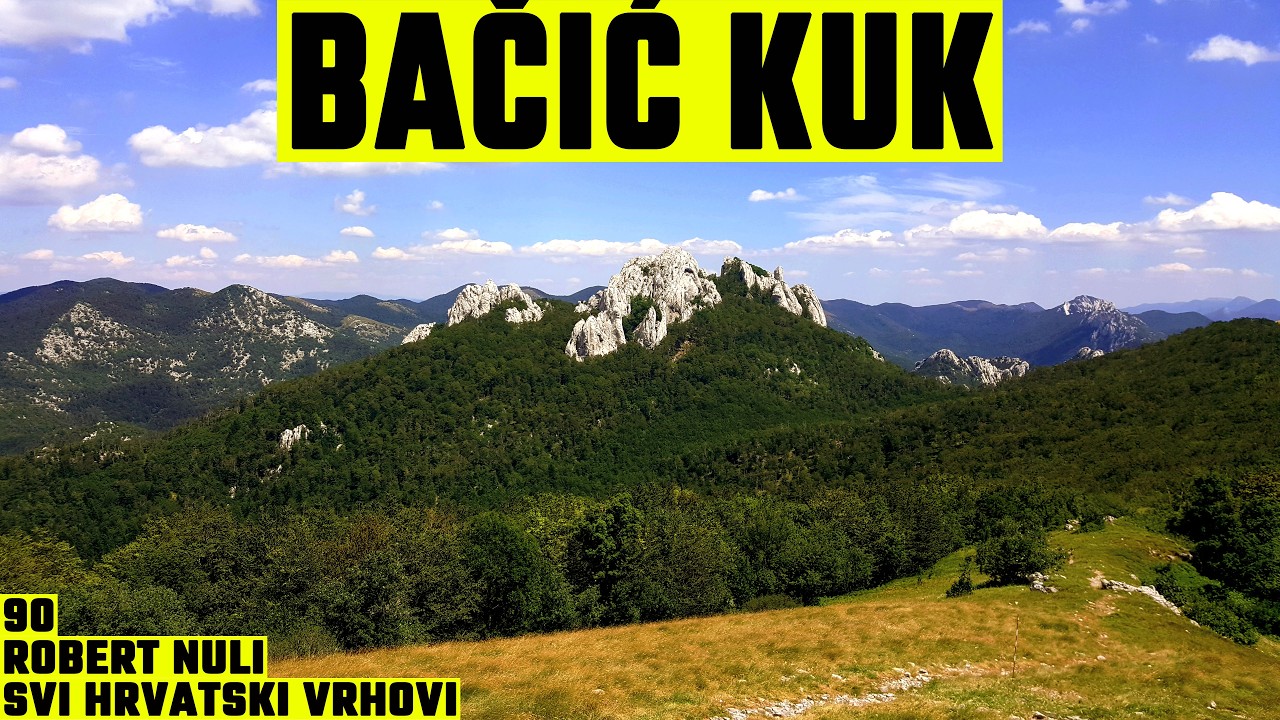Bačić kuk, Velebit, 1304m - planinarenje [90. VRH iz serijala SVI HRVATSKI VRHOVI] 4K