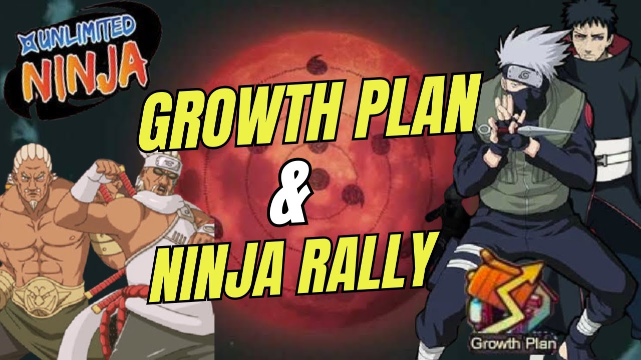 Furia Ninja | Unlimited Ninja: Plan de crecimiento &  Divisas Ninjas  | Growth Plan & Ninja Rally