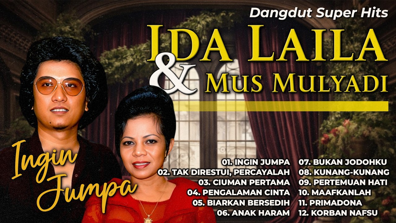 Dangdut Super Hits Ida Laila Dan Mus Mulyadi