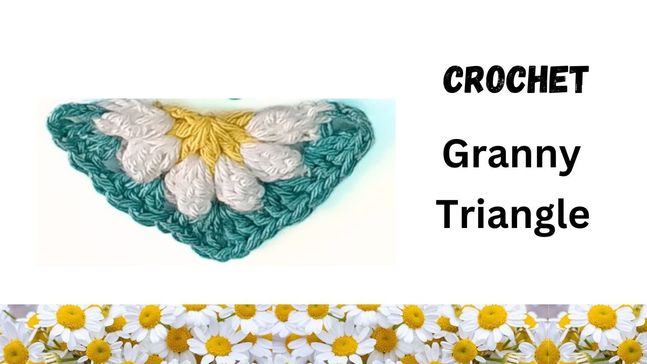 How to Crochet Granny Triangle with Popcorn Stitch Tutorial | Part 2 of Crochet Daisy Bag