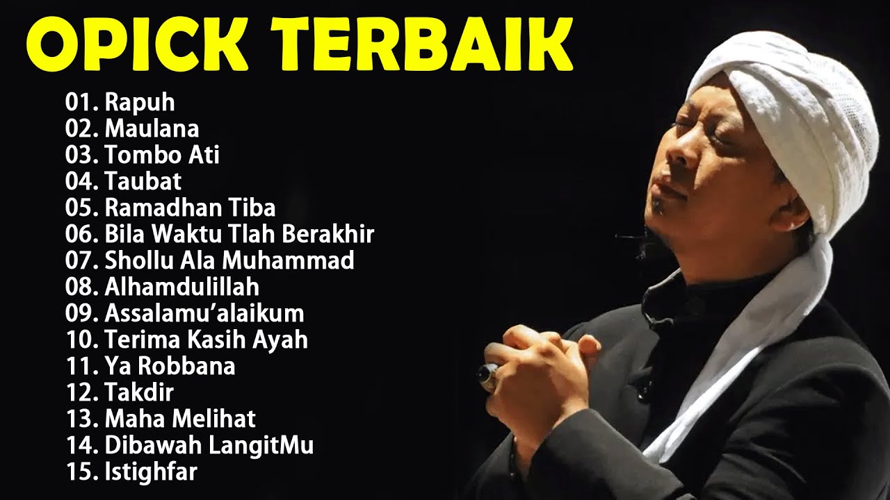 LAGU RELIGI TERBAIK OPICK FULL ALBUM 2025 || PLAYLIST COCOK UNTUK HALAL BIHALAL IDUL FITRI LEBARAN