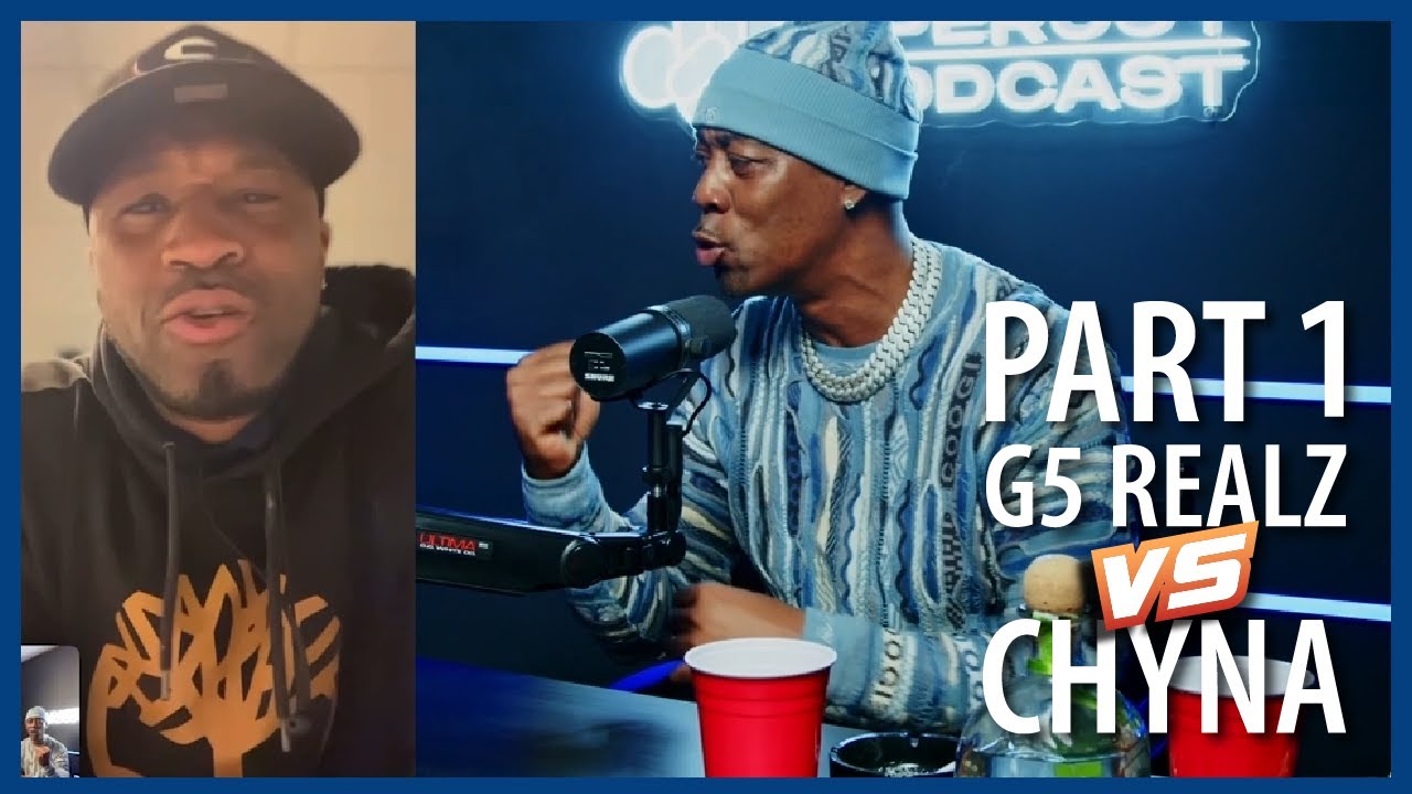 G5 REALZ VS CHYNA BRIM PART 1
