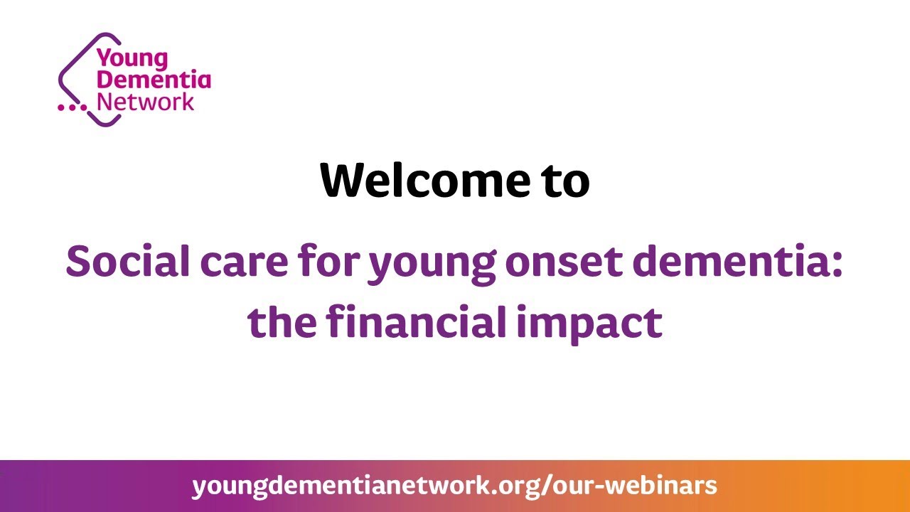 Social care for young onset dementia: the financial impact - November 2025