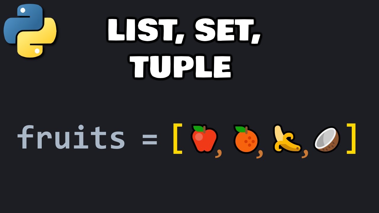 Объяснение списков, множеств и кортежей в Python 🍍