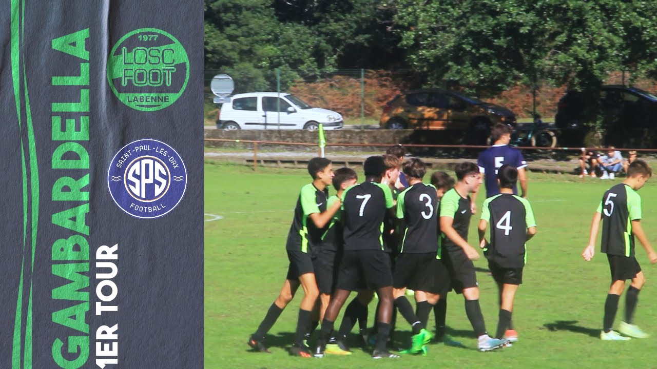 RESUME 1ER TOUR GAMBARDELLA / LABENNE OSC 2 - 2 SAINT-PAUL SPORT (7-6 TAB)