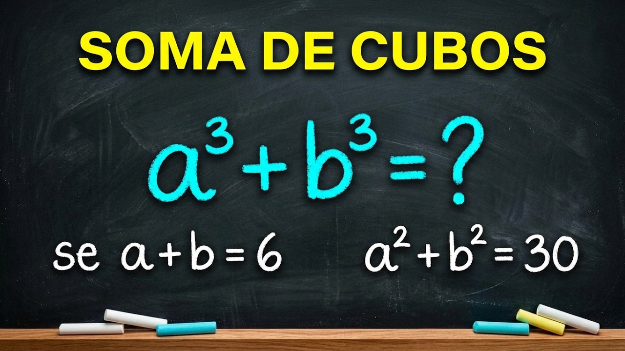 Soma de Dois Cubos: Como Fazer Passo a Passo