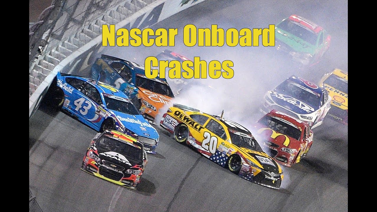 Nascar Onboard Crashes