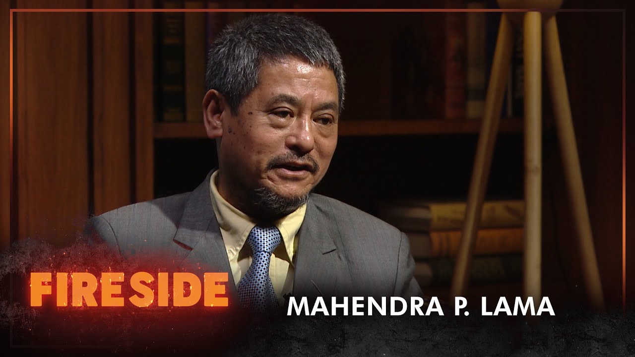 Mahendra P Lama(Member of Eminent Persons Group on Nepal-India Relations)| Fireside |03 January 2022