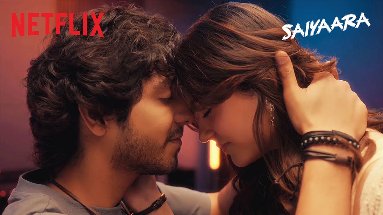Saiyaara | Watch Now | Ahaan Panday, Aneet Padda | Netflix India