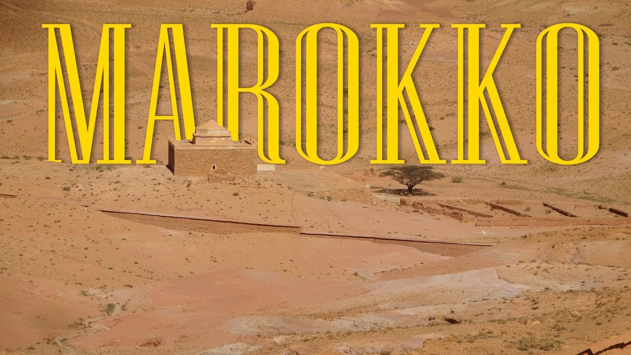 Morocco beautyful places| Marrakesch, Merzuga, Aït-Ben-Haddou, Sahrara