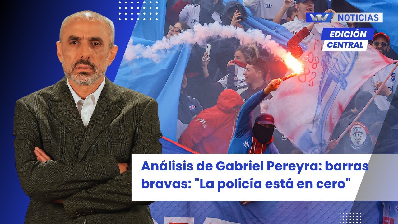 Edici&oacute;n Central 08/07 | Gabriel Pereyra sobre las barras bravas: 