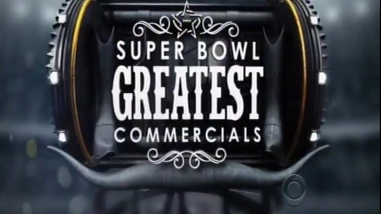 Super Bowl's Greatest Commercials 2017