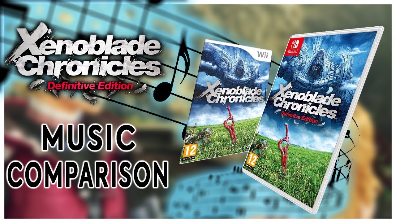 Xenoblade Music Comparison [Original vs New]