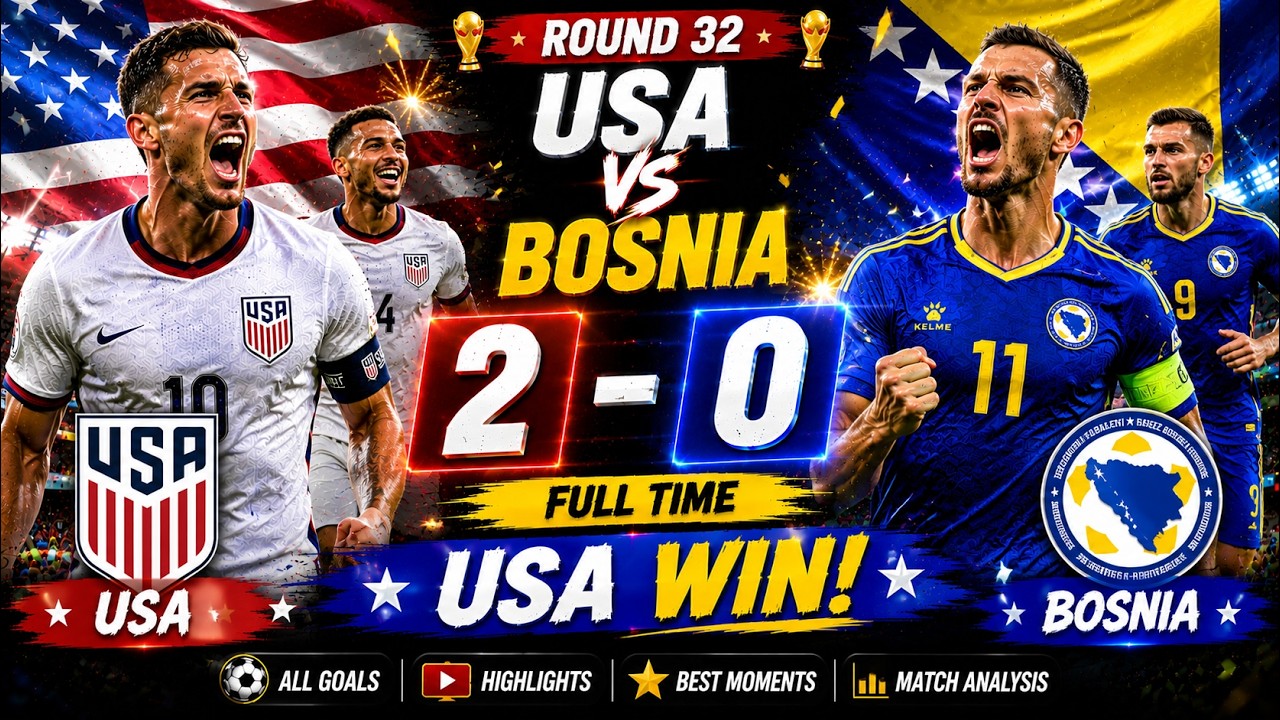 USA VS  BOSNIA 2-0 | Full Match Highlights | All Goals & Best Moments. World Cup 2026