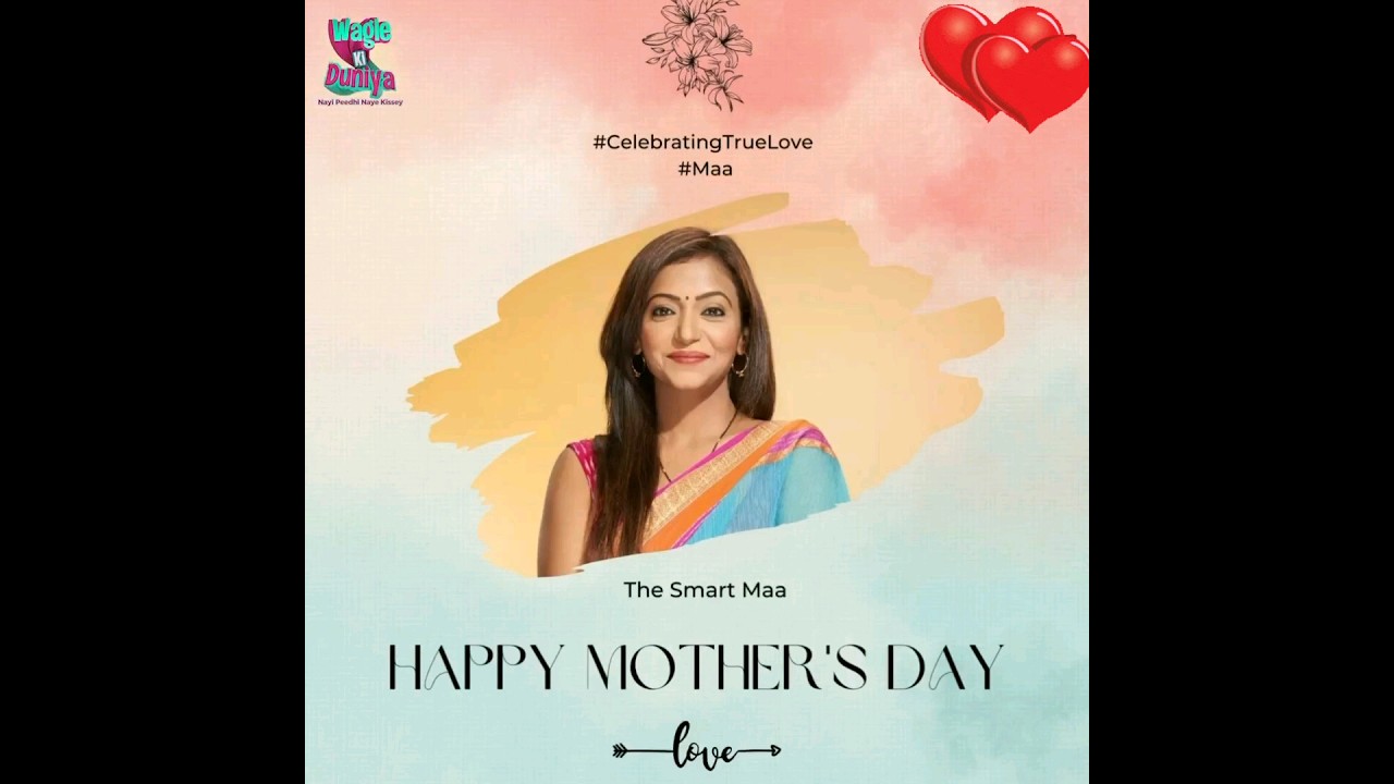 Happy Mother's Day to all Wagle Ki Duniya Mother&rsquo;s || #wkd #mothersday #love #mother #shortvideo