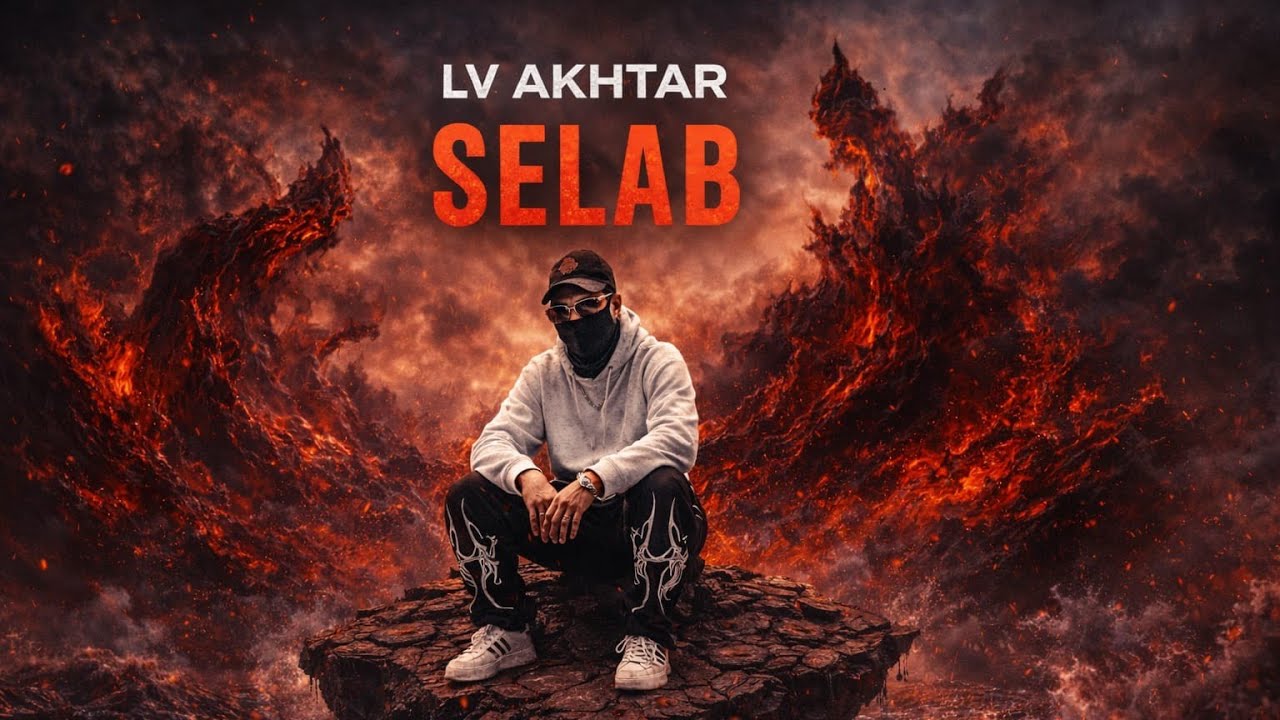 LV ∆KHTAR - SELAB ( OFFICIAL MUSIC VIDEO)  | PROD BY. @Prod.lxshhh | 2K26