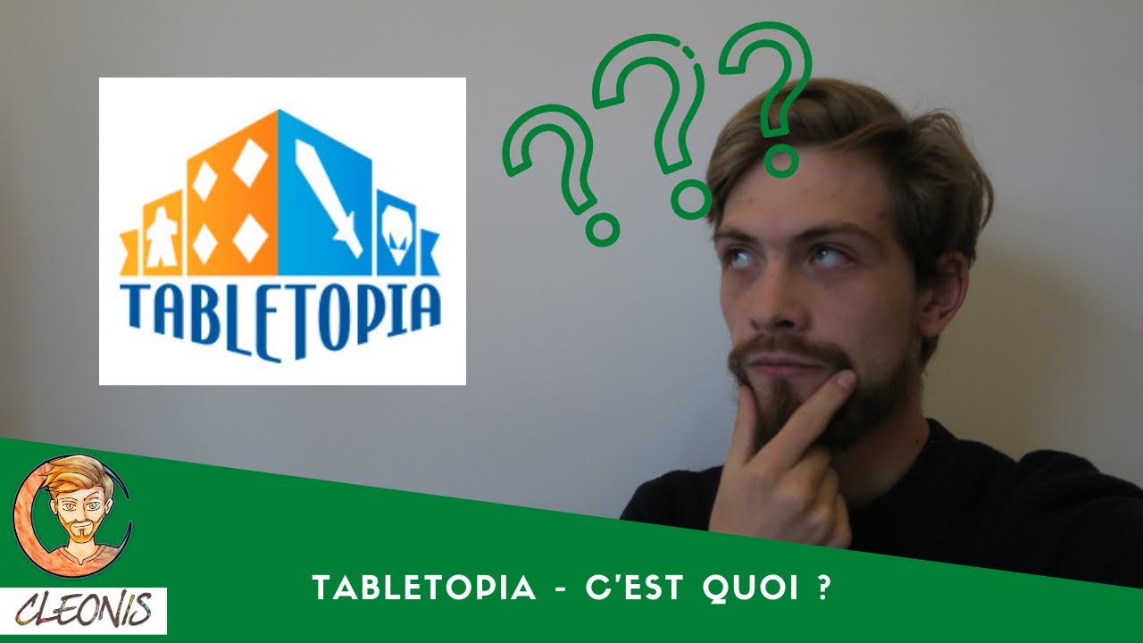 TABLETOPIA - C'EST QUOI ?