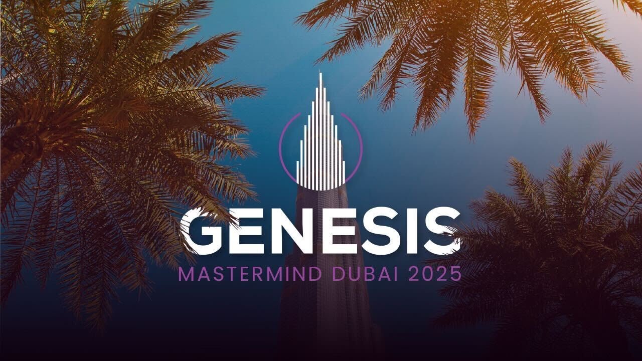MASTERMIND GENESIS | DUBAI 2025