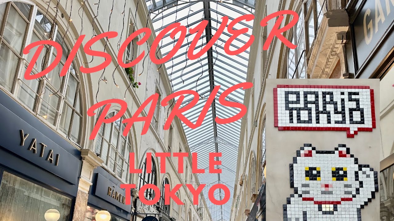 DISCOVER PARIS : LITTLE TOKYO, QUARTIER JAPONAIS