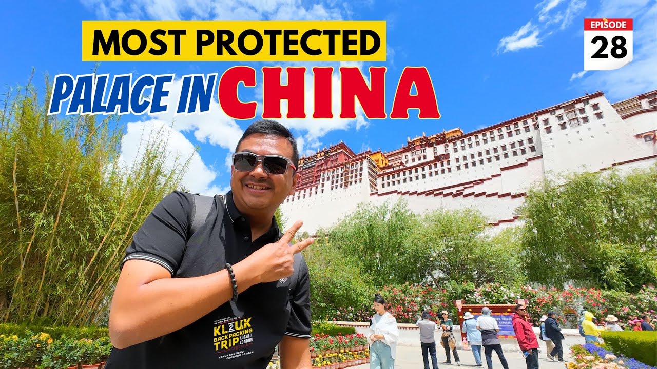 EP #28 Visiting China's Most Precious & Protected Palace | കോടികൾ വിലമതിക്കുന്ന പൊട്ടാലാ പാലസ്‌