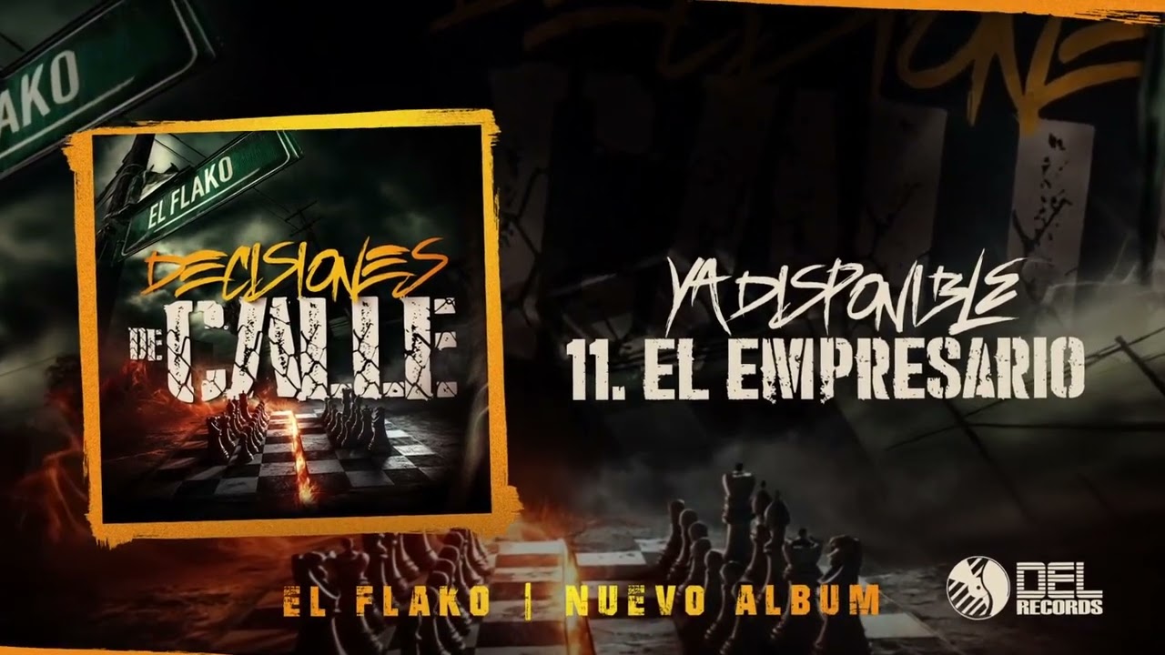 EL EMPRESARIO - El Flako - DEL Records