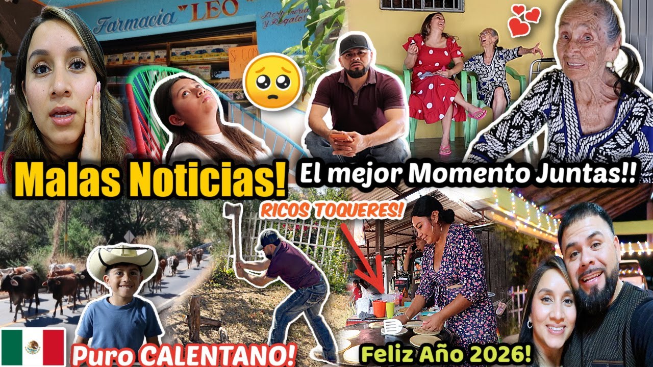 AMANECIMOS CON MALAS NOTICIAS😢| Viviendo Los &Uacute;LTIMOS D&Iacute;AS CON LA ABUELITA MICA🇲🇽🥰| FELIZ A&Ntilde;O 2026‼️