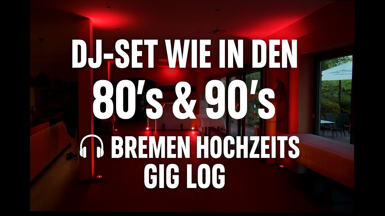 DJ HOCHZEITS GIG LOG IN BREMEN – Retro Vibes & gute Laune  – Hochzeit im 80er/90er Stil 🎉