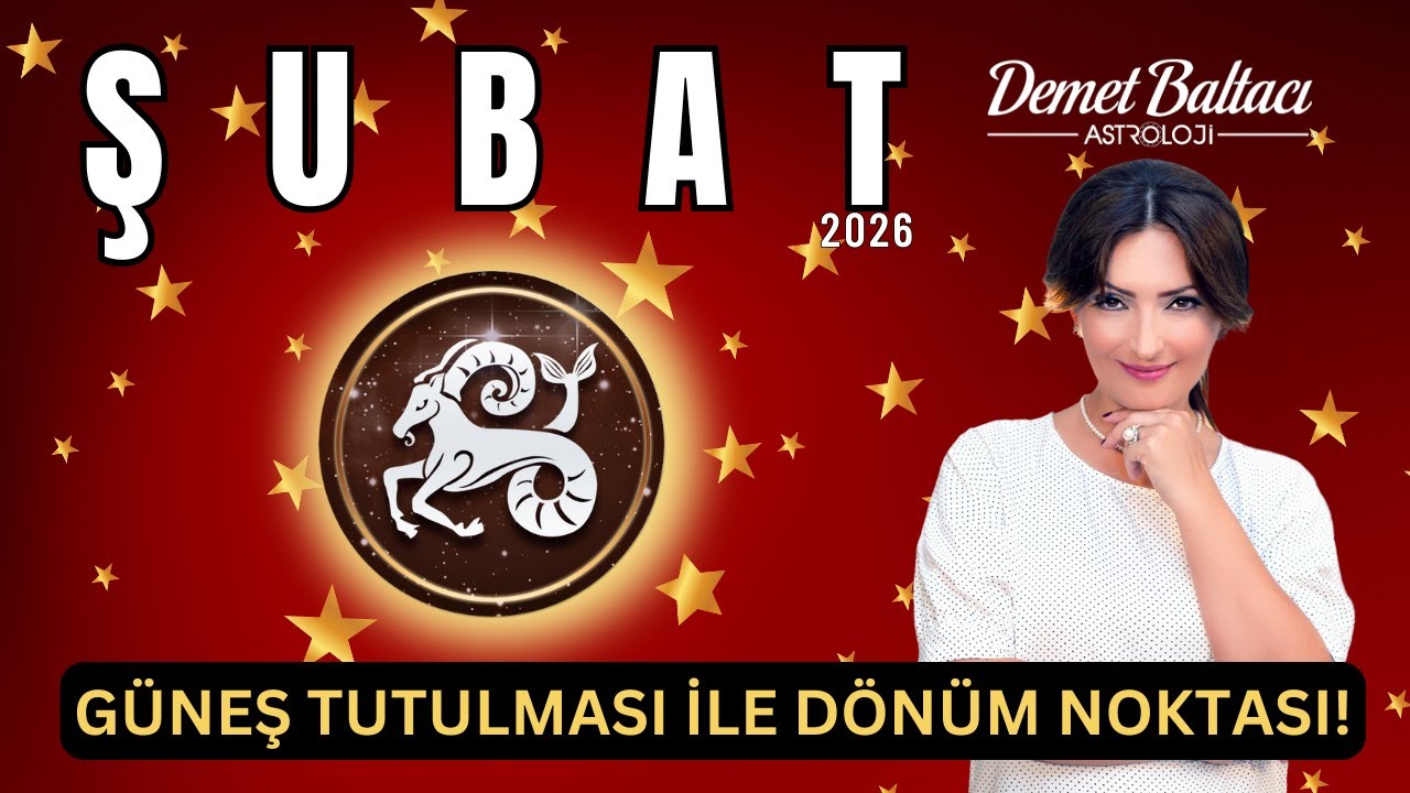 OĞLAK Burcu Şubat 2026 🔥 Güneş Tutulması ile Dönüm Noktası! 🔥 #astroloji #şubat #oğlakburcu