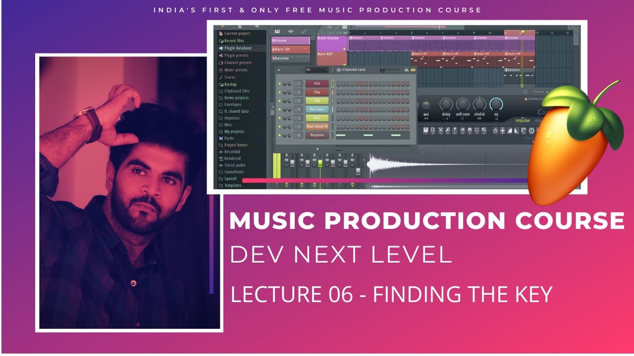 Music Production Course (HINDI) | Lecture 06 | Finding the key of any song