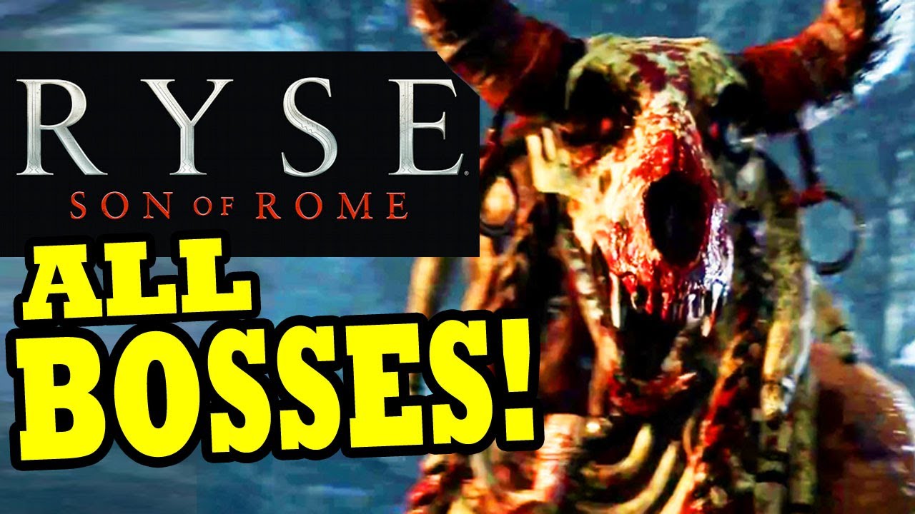RYSE Son of Rome: ALL BOSSES + Boss Fights Final Boss [HD] XBOX ONE
