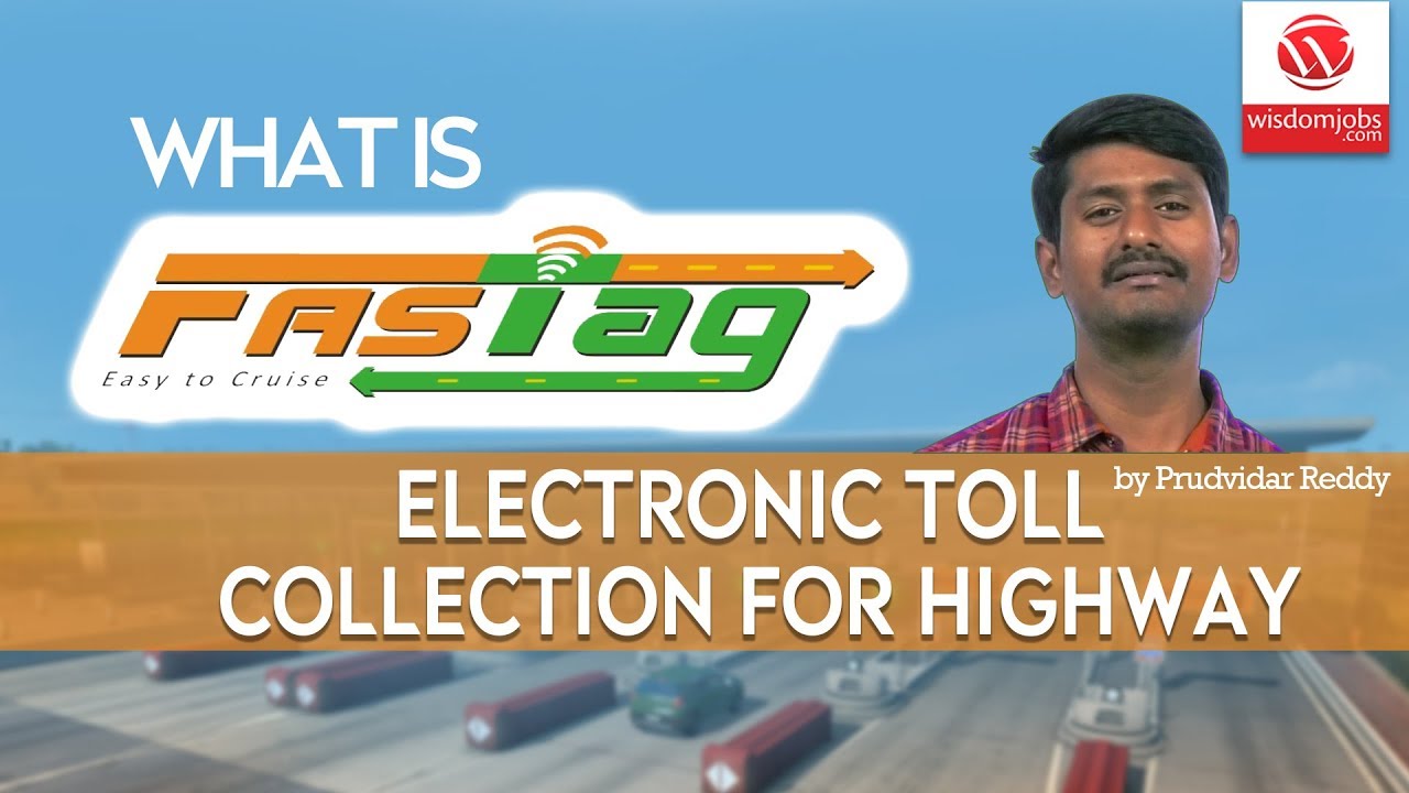 What is Fastag | Electronic Toll Collection for Highway @Wisdom jobs