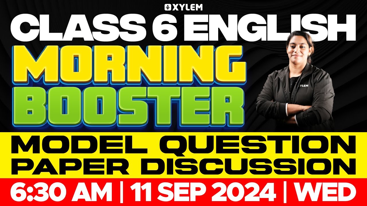 Class 6 English | Morning Booster | Onam Exam 2024 | Class 6 Xylem