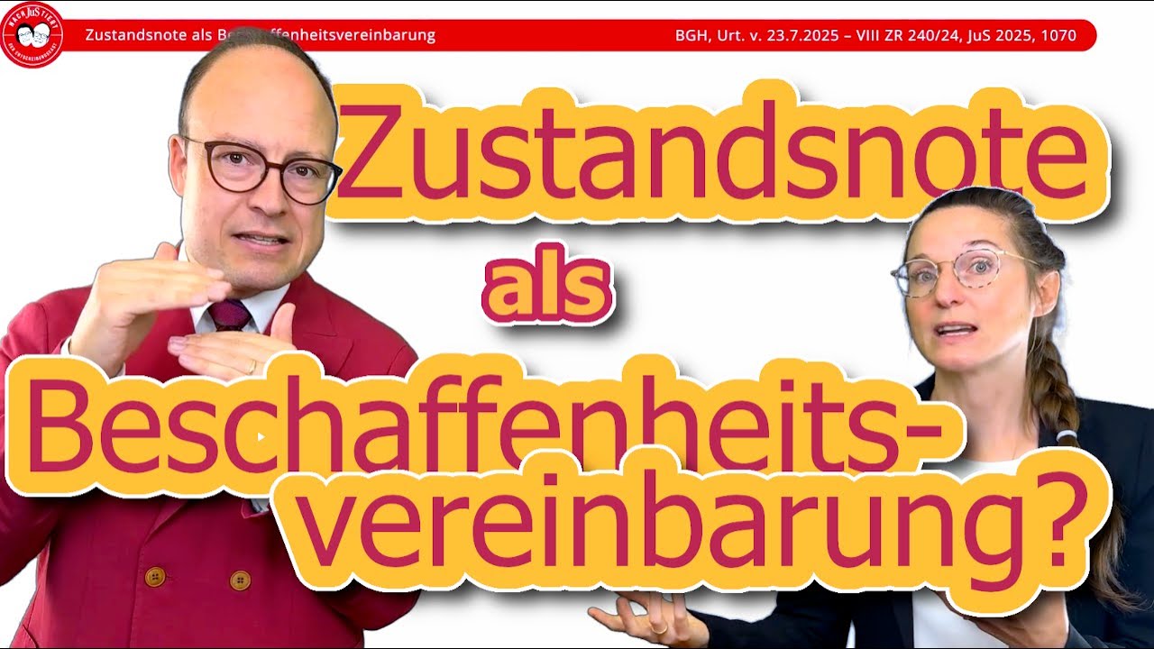 Zustandsnote als Beschaffenheitsvereinbarung