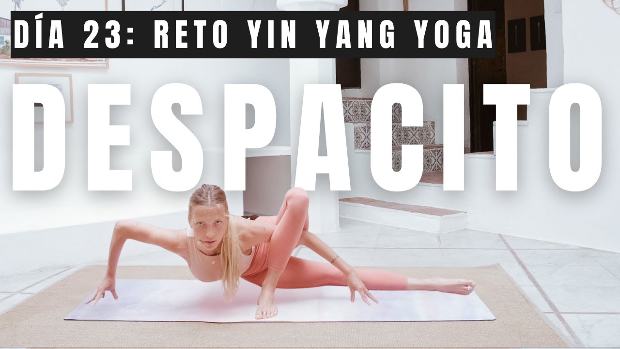 Día 23: DESPACITO SIRSASANA - Vinyasa equilibrio cabeza | Reto YIN YANG