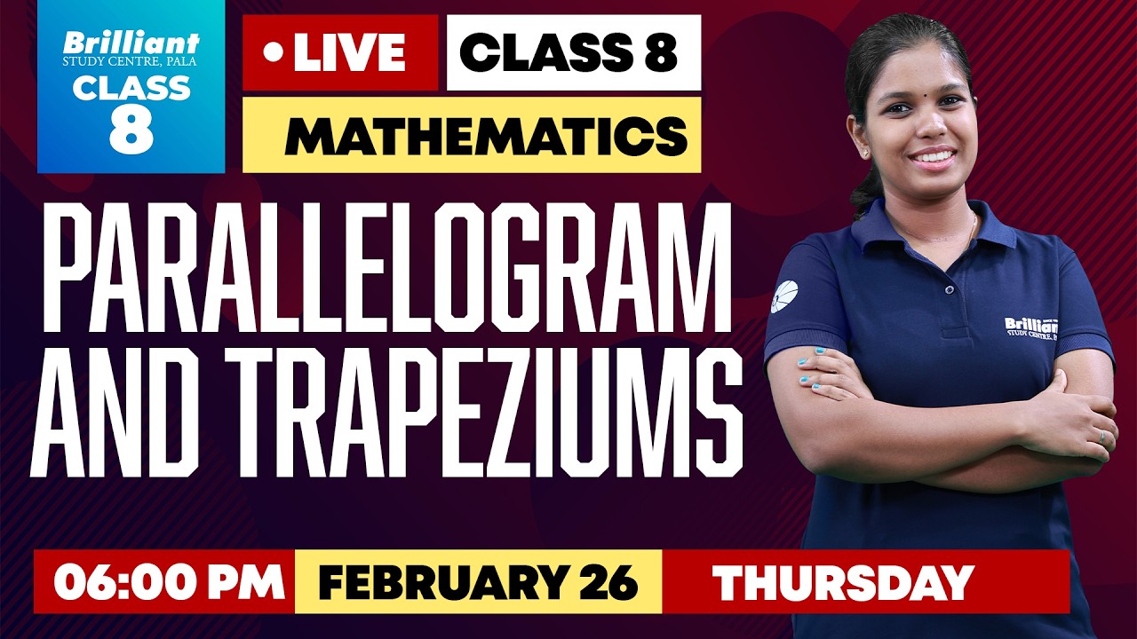 LIVE Class 8 Mathematics | Parallelogram and Trapeziums | February 26, Thursday | 6:00 PM