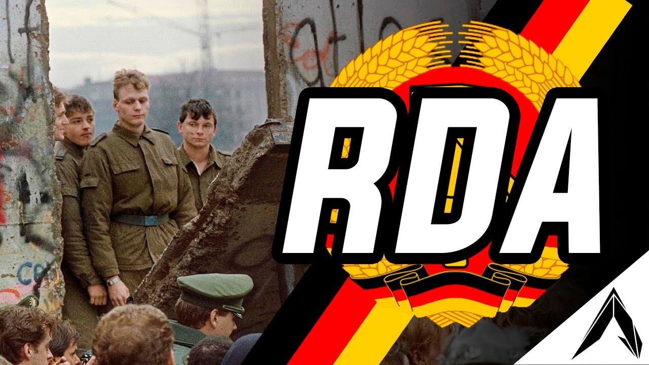 La RDA , República Democrática de Alemania del Este