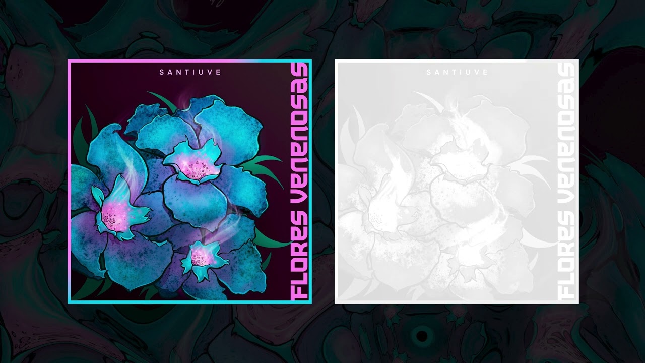 Santiuve - Flores Venenosas (prod. Esse Delgado)