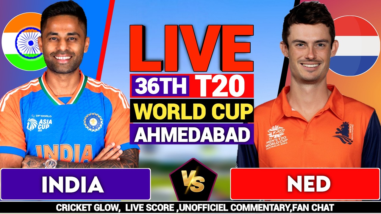 🔴Live: India vs Netherlands, T20 World Cup Match 36 | IND vs NED | live Score & Commentary Analysis