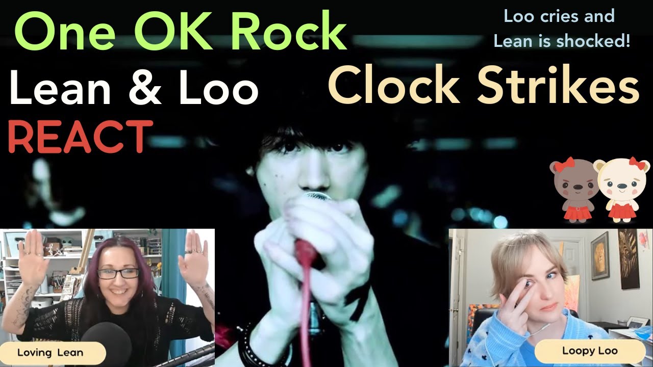 Romance Authors React to ONE OK ROCK - Clock Strikes MV and Live (Luxury Disease Japan Tour)