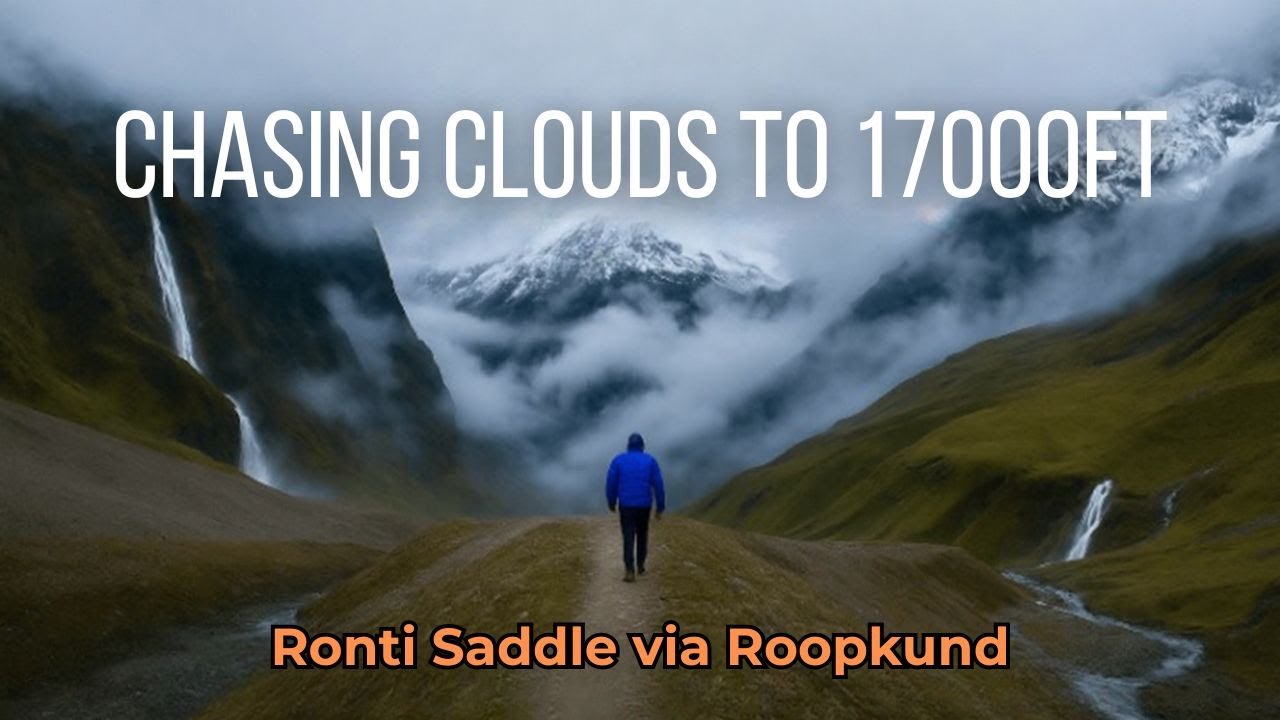 Ronti Saddle & Roopkund Lake Trek | High Altitude Trekking Adventure | 17,500ft | The Himalayan Bear