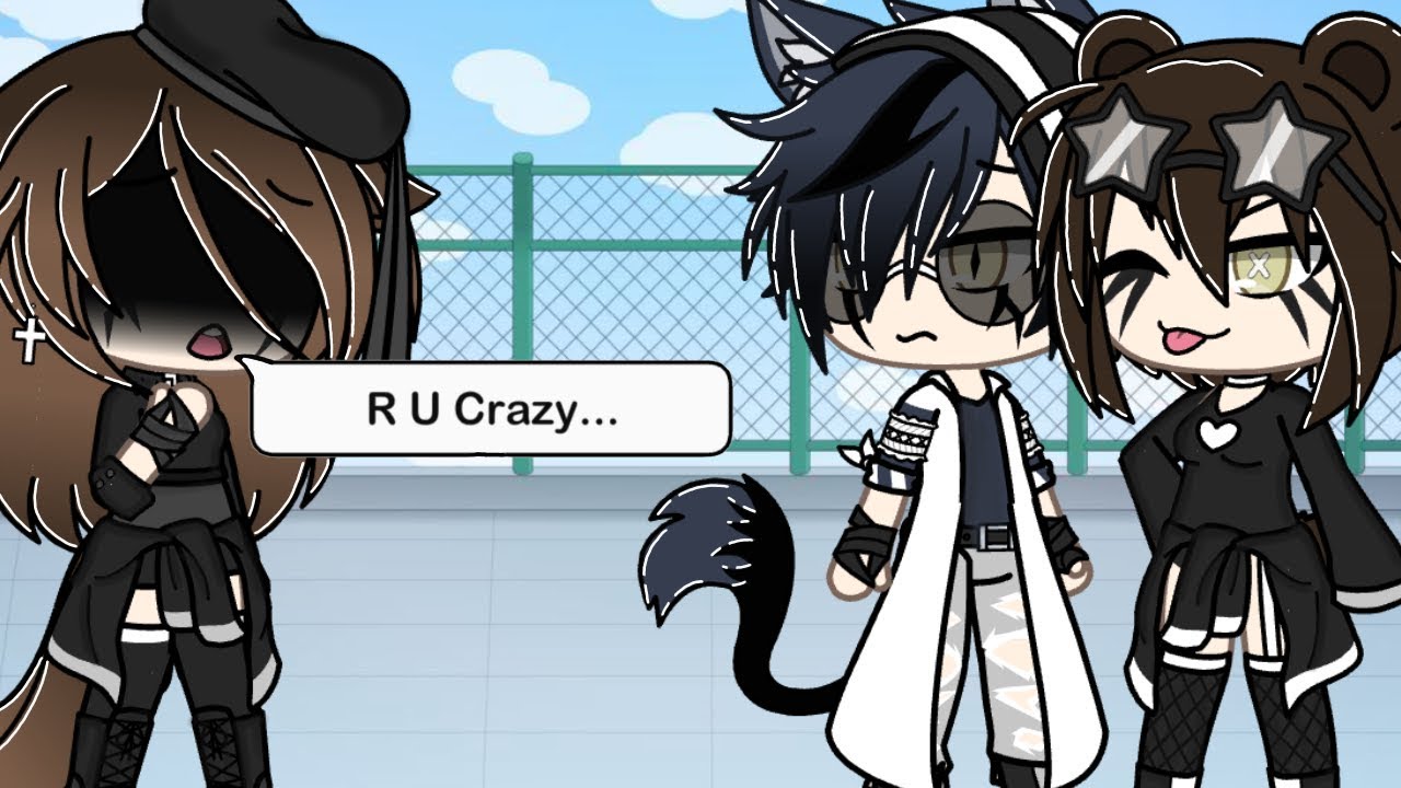 R U Crazy/Music video/Gacha life