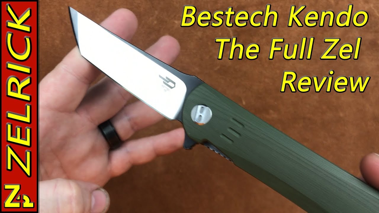 Bestech Kendo The full Zel review
