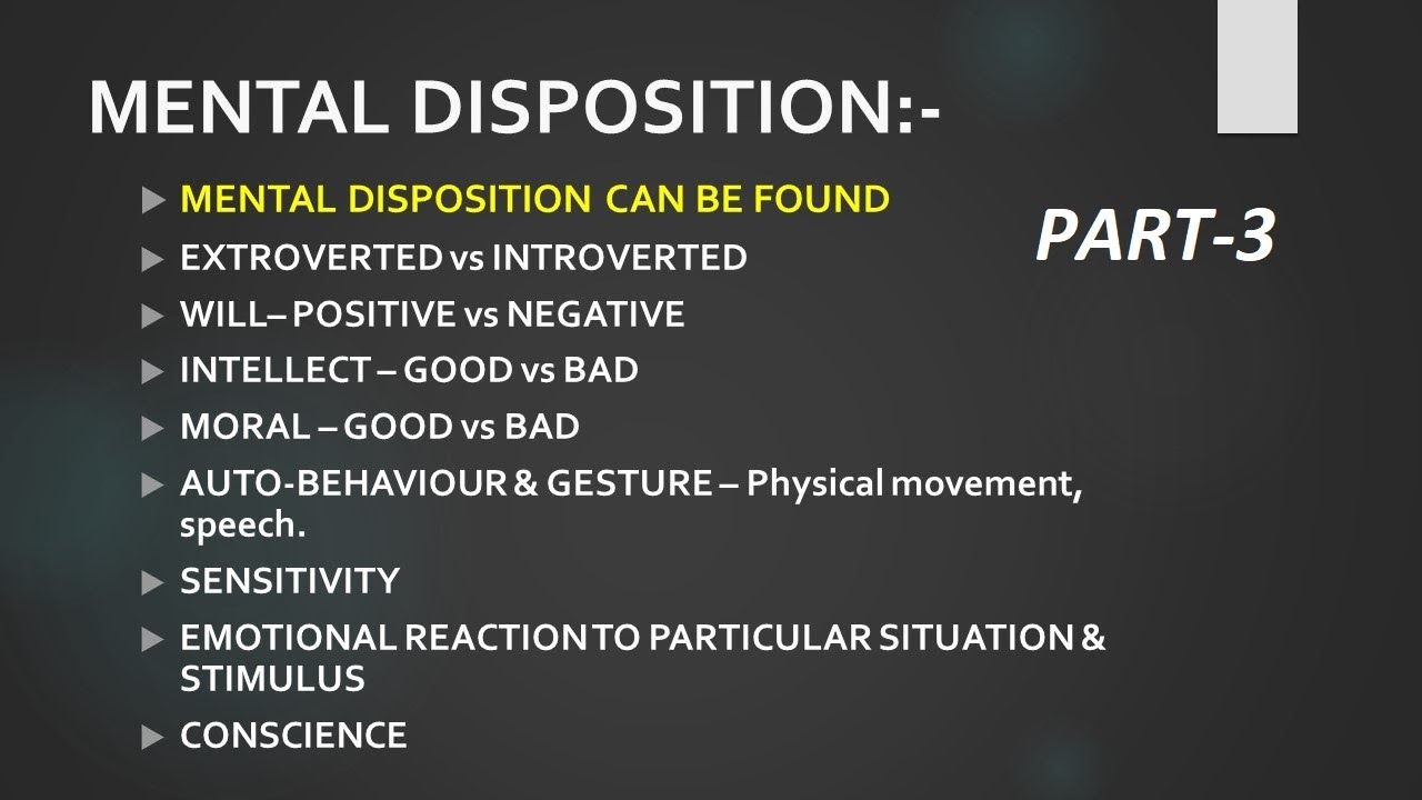 DISPOSITION-CASE STUDY BY DR. SUKETU SHASTRI & MENTAL DISPOSITION BY DR. AMIT GOHEL-HAPPHY GUJARAT