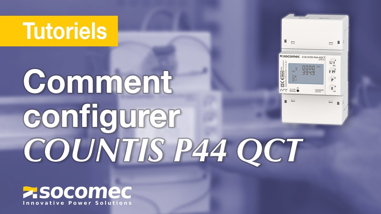 Comment installer et configurer un COUNTIS P44 QCT ?