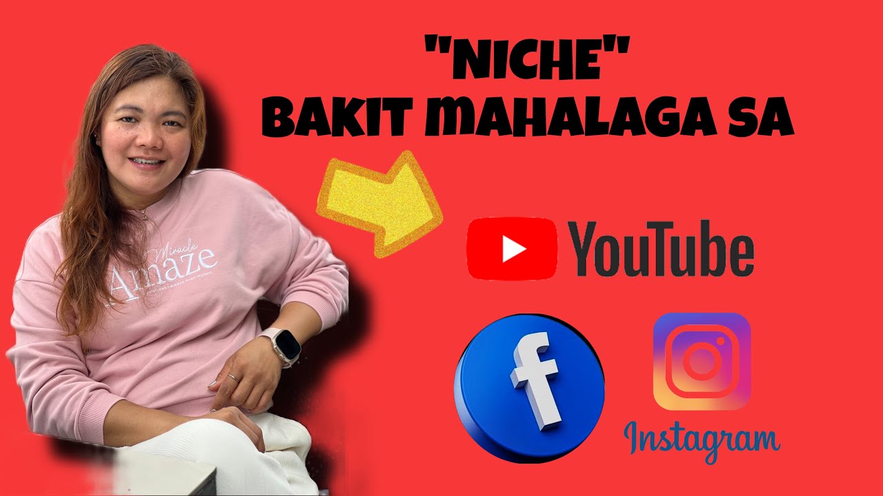 Bakit mahalaga ang NICHE sa mga baguhan na content creator na tulad ko? #everyone 