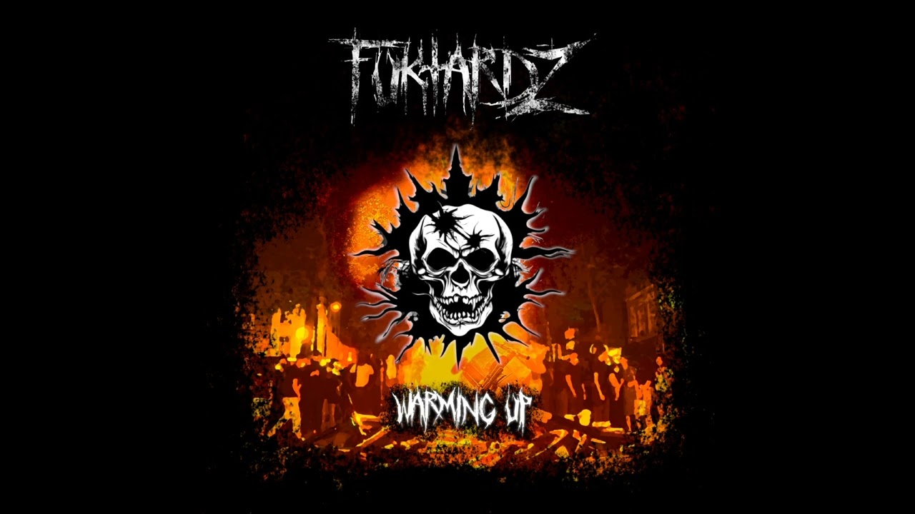 FUKTARDZ - Warming Up Remaster (2024) [HQ] Full Album